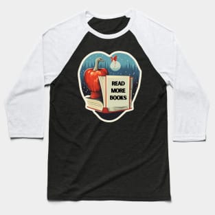 Read more books Baseball T-Shirt